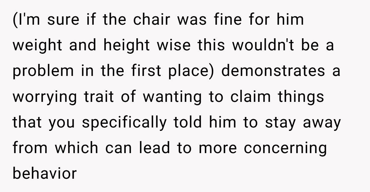 Woman Finally Tells Boyfriend The Real Reason He Can’t Use Her Chair, Now He Won’t Speak To Her
