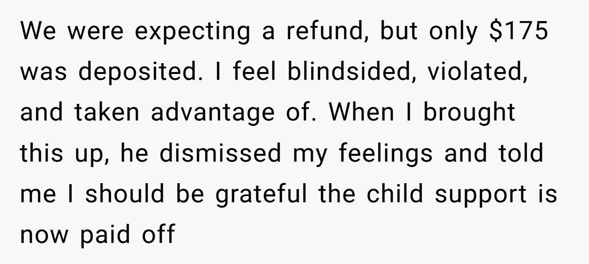 Woman Learns Husband Hid $7k In Child Support Debt After IRS Takes Her Refund