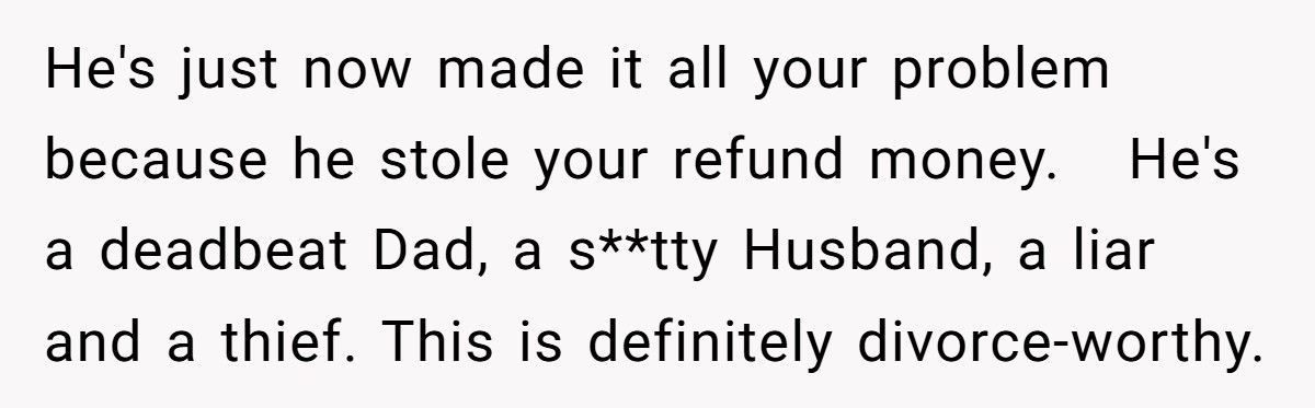 Woman Learns Husband Hid $7k In Child Support Debt After IRS Takes Her Refund