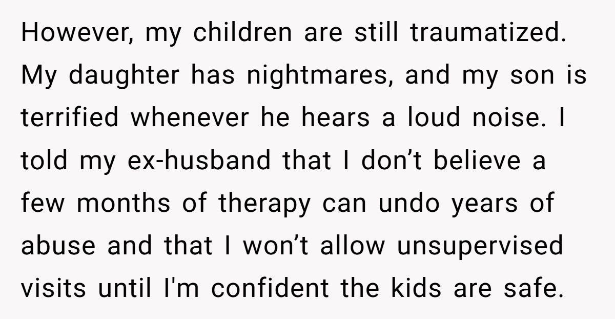 Abusive Ex Demands Unsupervised Visits After Anger Management Therapy Graduation, Mom Says No Abusive Ex Demands Unsupervised Visits After Anger Management Therapy Graduation, Mom Says No