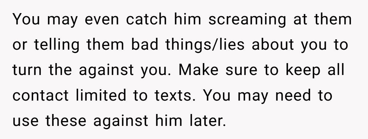 Abusive Ex Demands Unsupervised Visits After Anger Management Therapy Graduation, Mom Says No Abusive Ex Demands Unsupervised Visits After Anger Management Therapy Graduation, Mom Says No