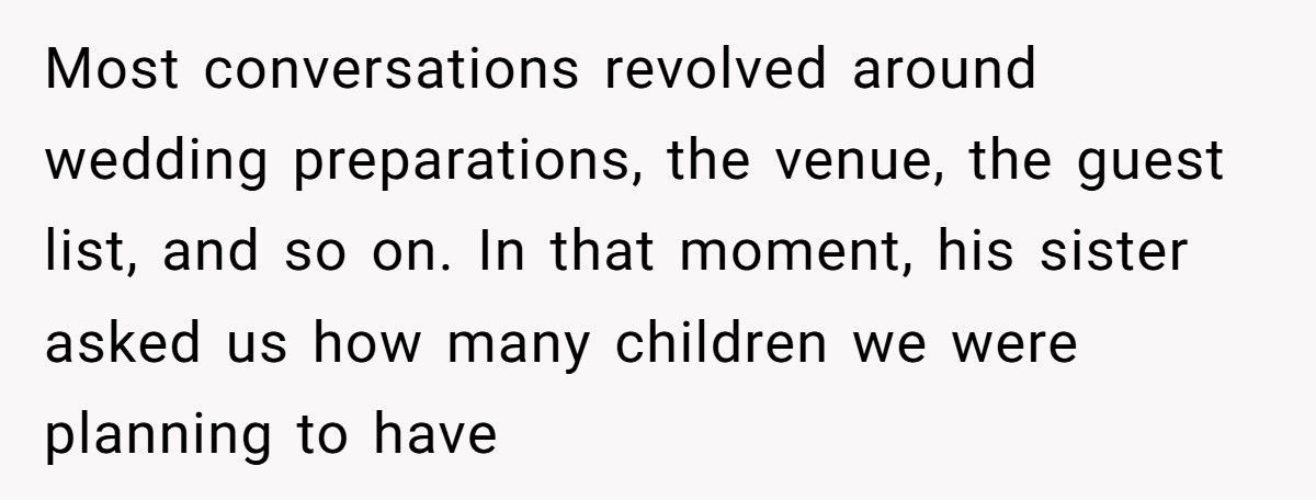 Woman Considers Canceling Wedding After Fiancé Pretends They’ll Have Kids To Please His Family