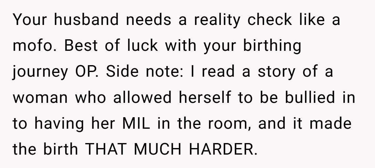 Pregnant Woman Refuses MIL Delivery Room Access, Her Husband Says He Won’t Be There Either