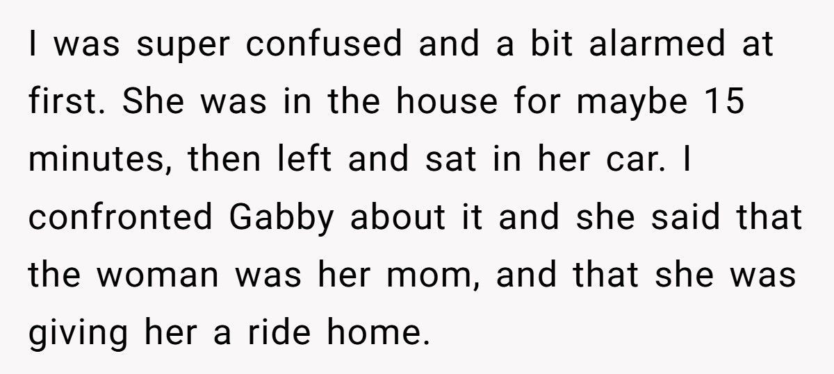 Parent Fires Babysitter After She Lets Her Mom Into The House Without Permission