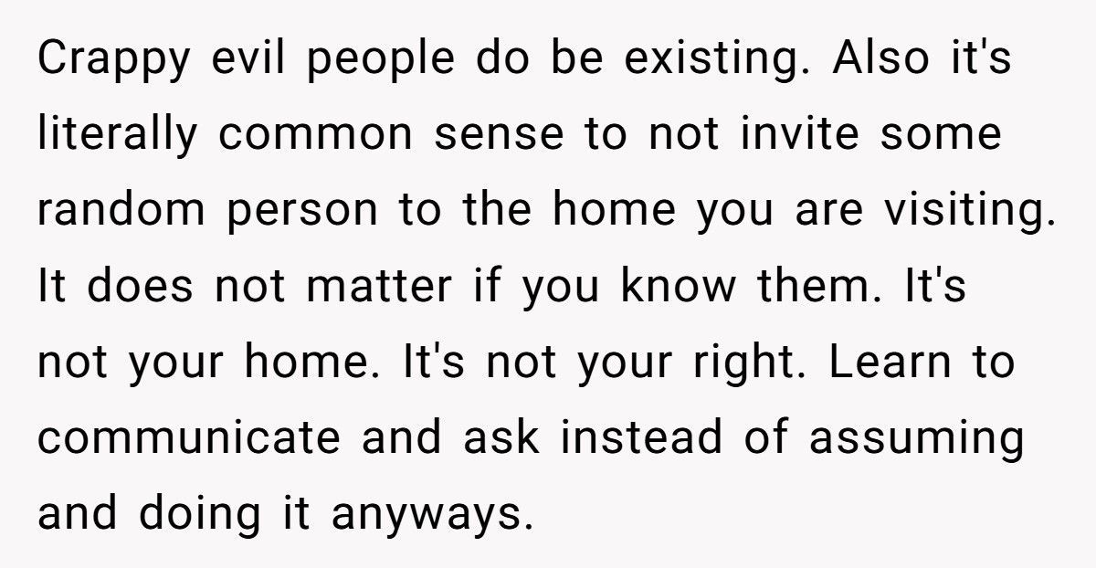 Parent Fires Babysitter After She Lets Her Mom Into The House Without Permission