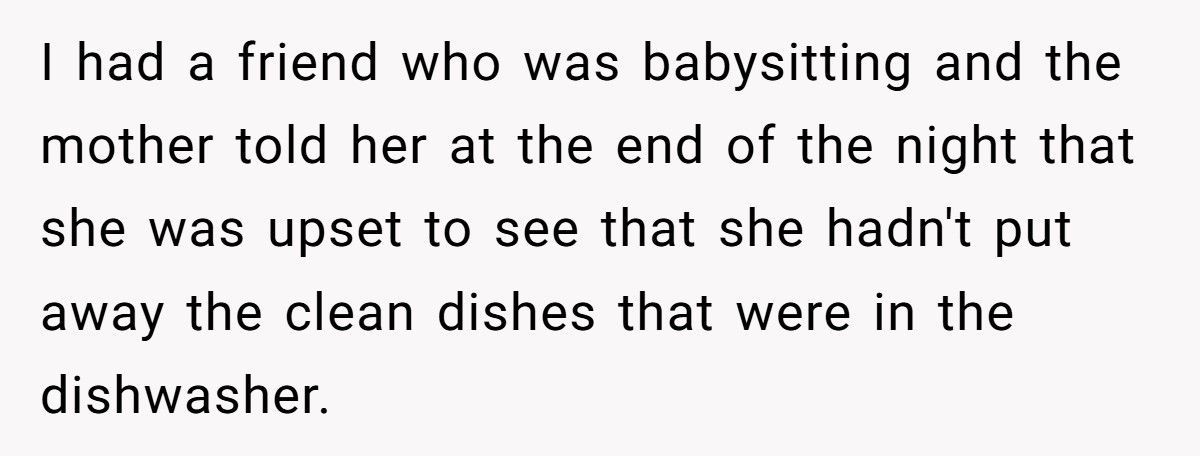 Parent Fires Babysitter After She Lets Her Mom Into The House Without Permission