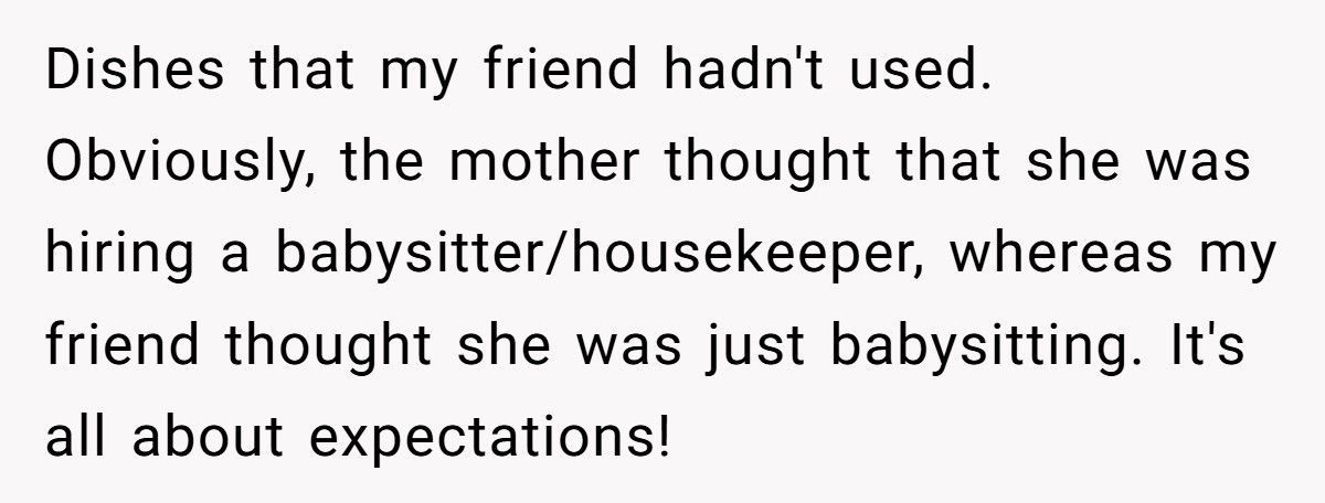 Parent Fires Babysitter After She Lets Her Mom Into The House Without Permission