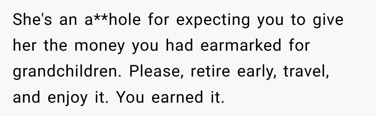 Dad Refuses To Give Daughter $350K Saved For Future Grandkids After She Chooses To Be Child-Free