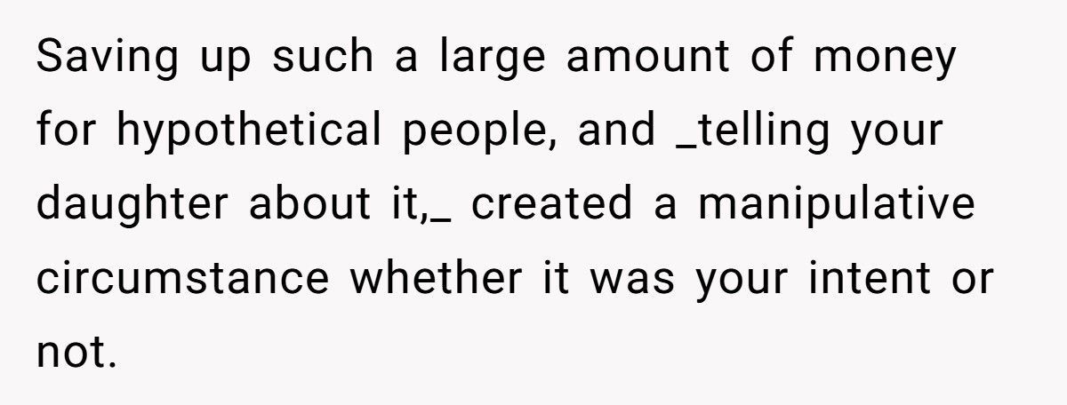 Dad Refuses To Give Daughter $350K Saved For Future Grandkids After She Chooses To Be Child-Free
