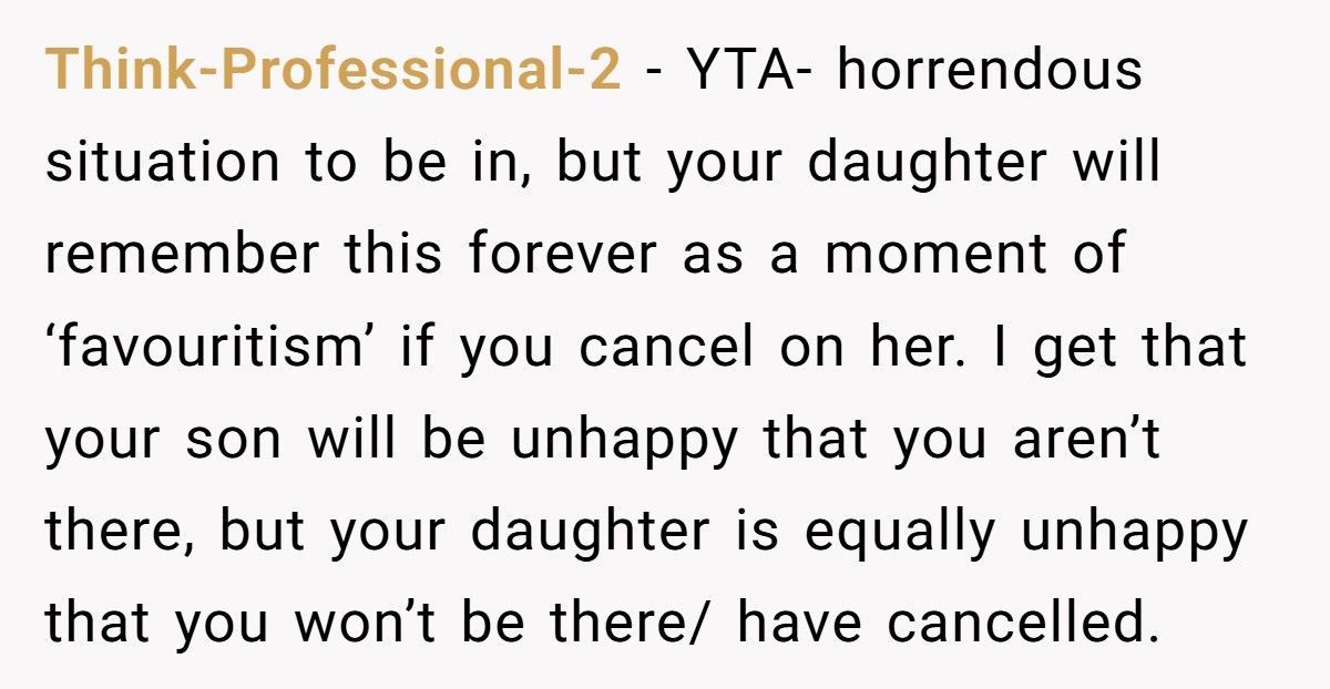 Mom Accused Of Favoritism After Backing Out Of Daughter’s School Trip To Attend Disabled Son’s Play