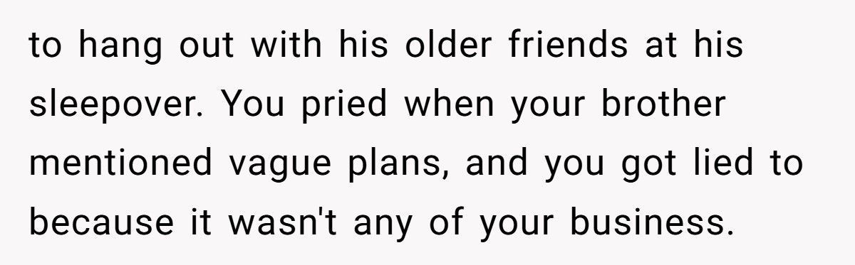 Parent Calls Brother Out For Excluding 10-Year-Old From Cousin’s Sleepover, Then Drags Grandma Into The Drama