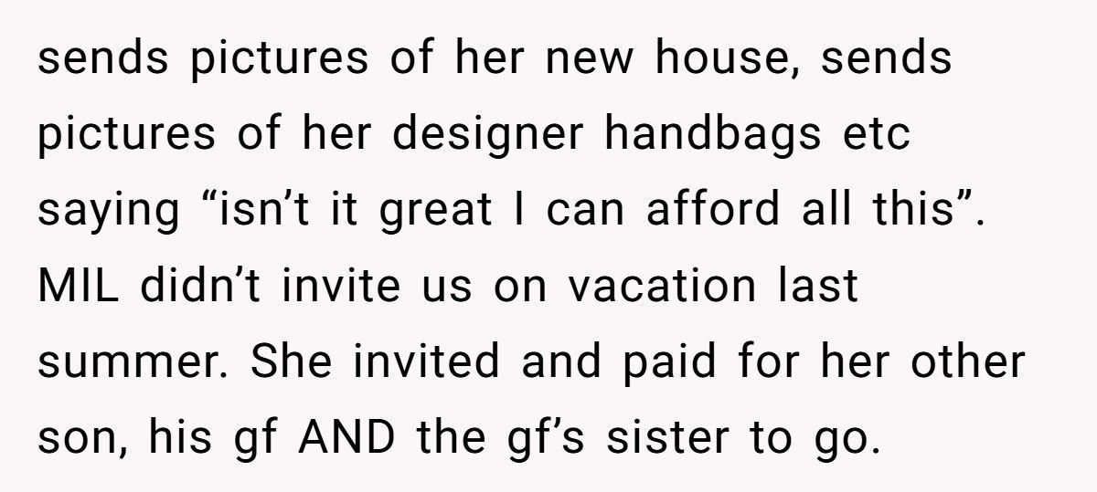 MIL Tries To Make Couple Jealous With Lavish Vacations But Melts Down When They Move Closer To Wife’s Parents