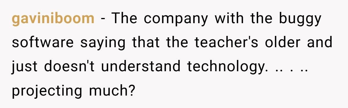 Eighth Grade Math Teacher Destroys A Software Company Using Nothing But Kids, Emails, And Gummy Bears