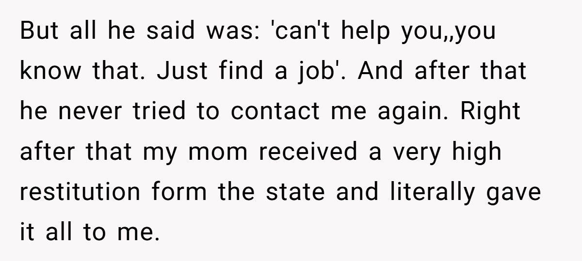 Dad Who Refused To Help Years Ago Now Wants His Daughter To Pay For His Kid