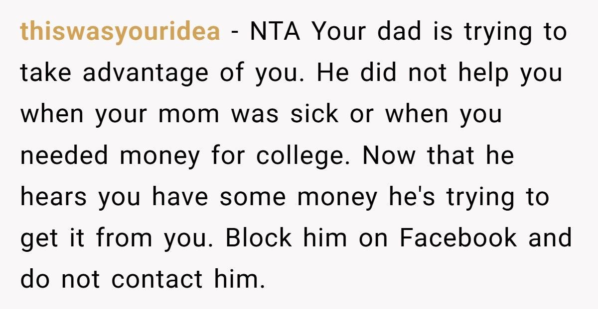 Dad Who Refused To Help Years Ago Now Wants His Daughter To Pay For His Kid