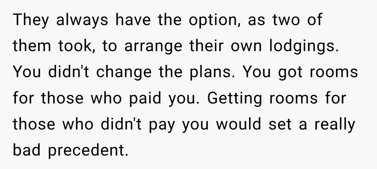 Organizer Books Smaller Vacation House After Friends Don’t Pay, Now Half The Group Is Furious