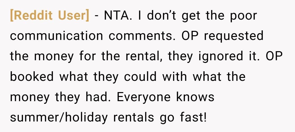Organizer Books Smaller Vacation House After Friends Don’t Pay, Now Half The Group Is Furious