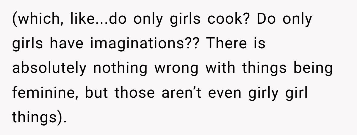 Father Called Out By Teen Daughter For Favoring Son’s “Masculine” Hobbies