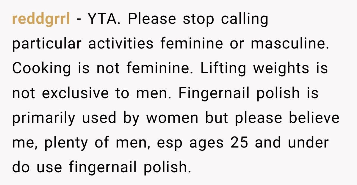 Father Called Out By Teen Daughter For Favoring Son’s “Masculine” Hobbies