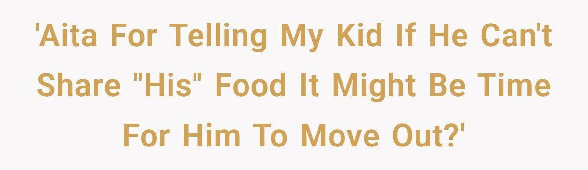Wife Calls Husband Cruel After He Warns Son To Move Out Over Food