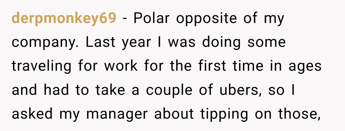 HR Bans Tipping On Expense Accounts, Employee Finds Petty But Perfect Workaround HR Bans Tipping On Expense Accounts, Employee Finds Petty But Perfect Workaround
