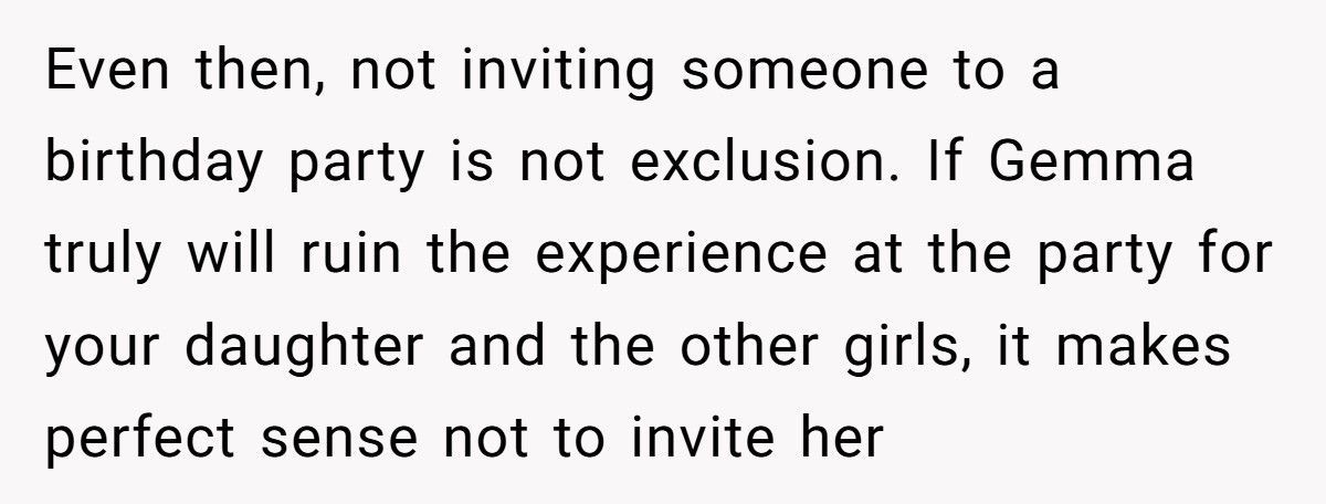 Stepmom Explodes When Sister Refuses To Include Her “Unkind” Daughter In Party