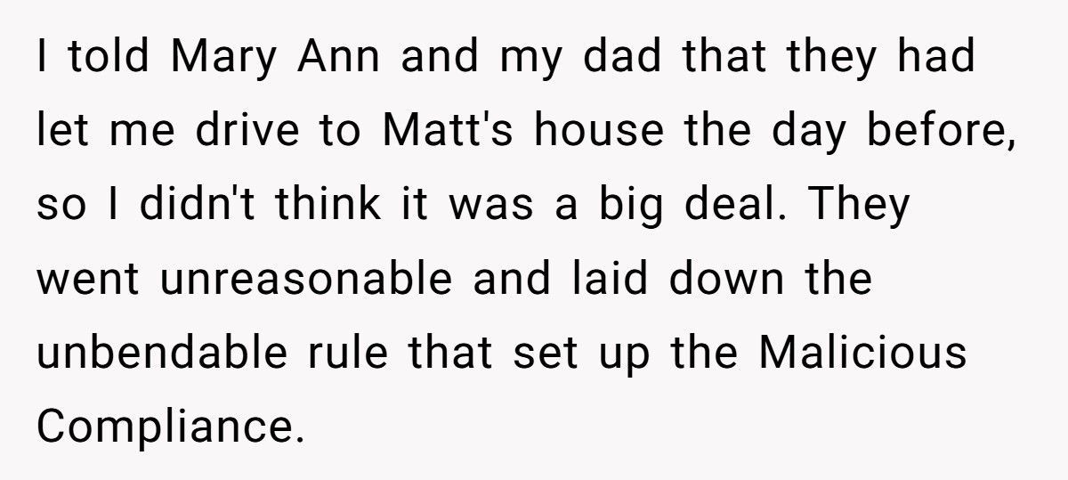 Parents Said He Couldn’t Drive Anywhere Without Permission, So He Followed The Rule To The Letter