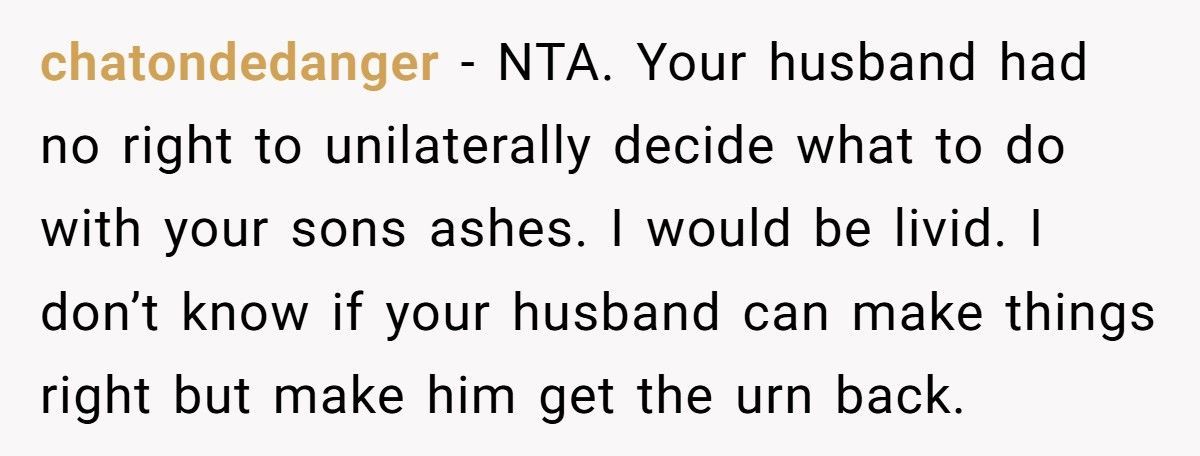 Woman Leaves Husband After Discovering He Let His Mother Steal Their Son’s Ashes