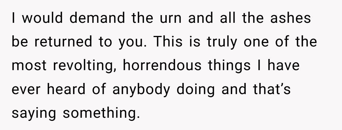 Woman Leaves Husband After Discovering He Let His Mother Steal Their Son’s Ashes