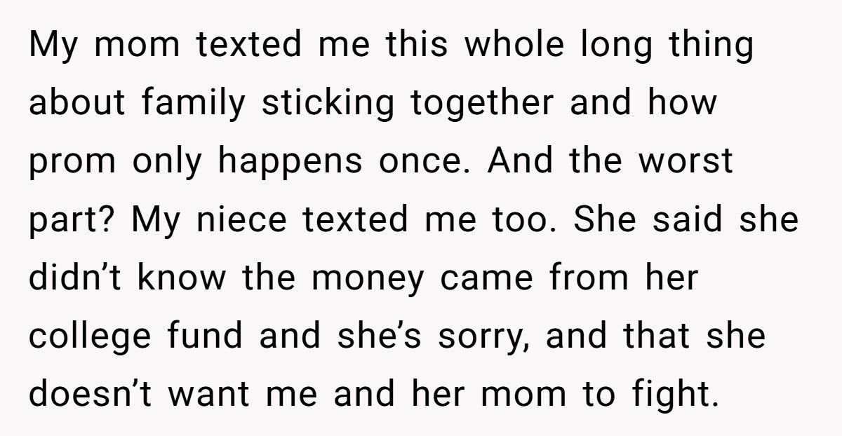 Mom Spends Daughter’s College Fund On Prom, Sister Refuses To Bail Her Out