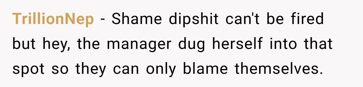 Ops Manager Demands His “Most Experienced” Worker, His Malicious Compliance Sends Her Dipshit Instead