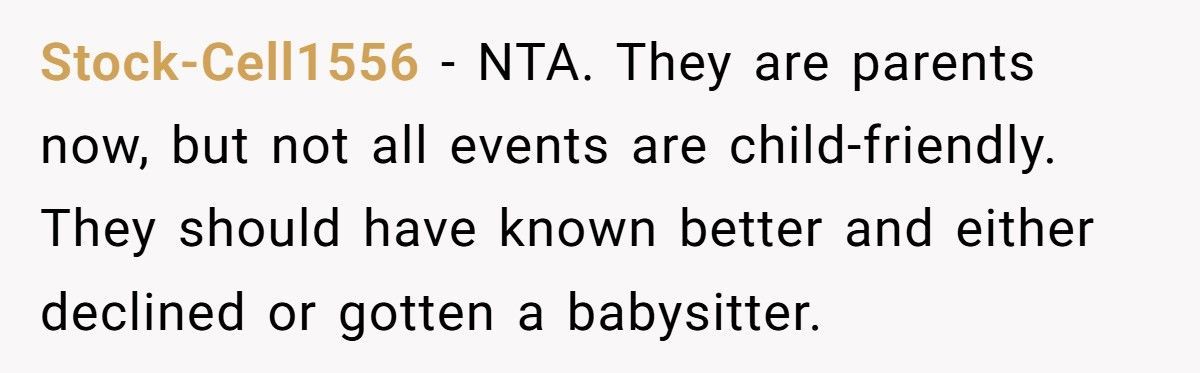 Couple Brings Baby To “Adults Only” Events, Then Blames Friends For Not Accommodating Couple Brings Baby To “Adults Only” Events, Then Blames Friends For Not Accommodating