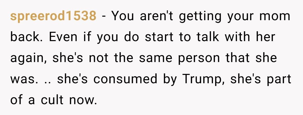 Mom Stopped Talking To Daughter Because Of Trump