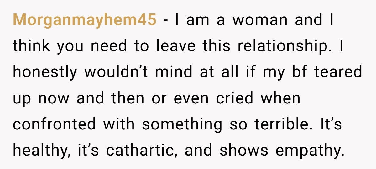 Man Considers Divorcing Wife After She Shames Him For Crying In Front Of Her