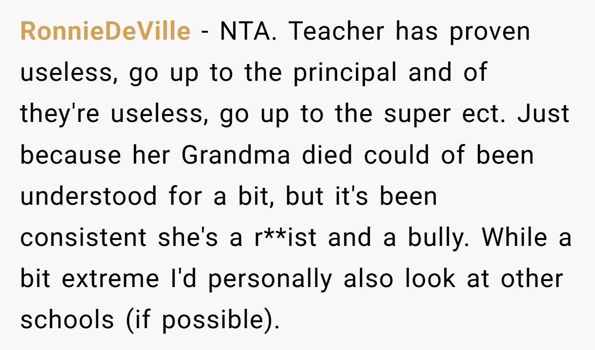 Furious Mom Snaps At Teacher And Says She Doesn't Care A Little Girl's Grandma Died