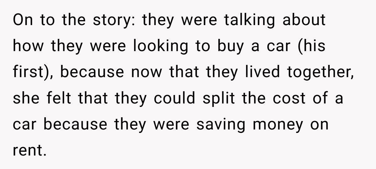 Man Calls Friend’s Girlfriend “Spoiled” After She Demands A Brand-New Car He Can’t Afford