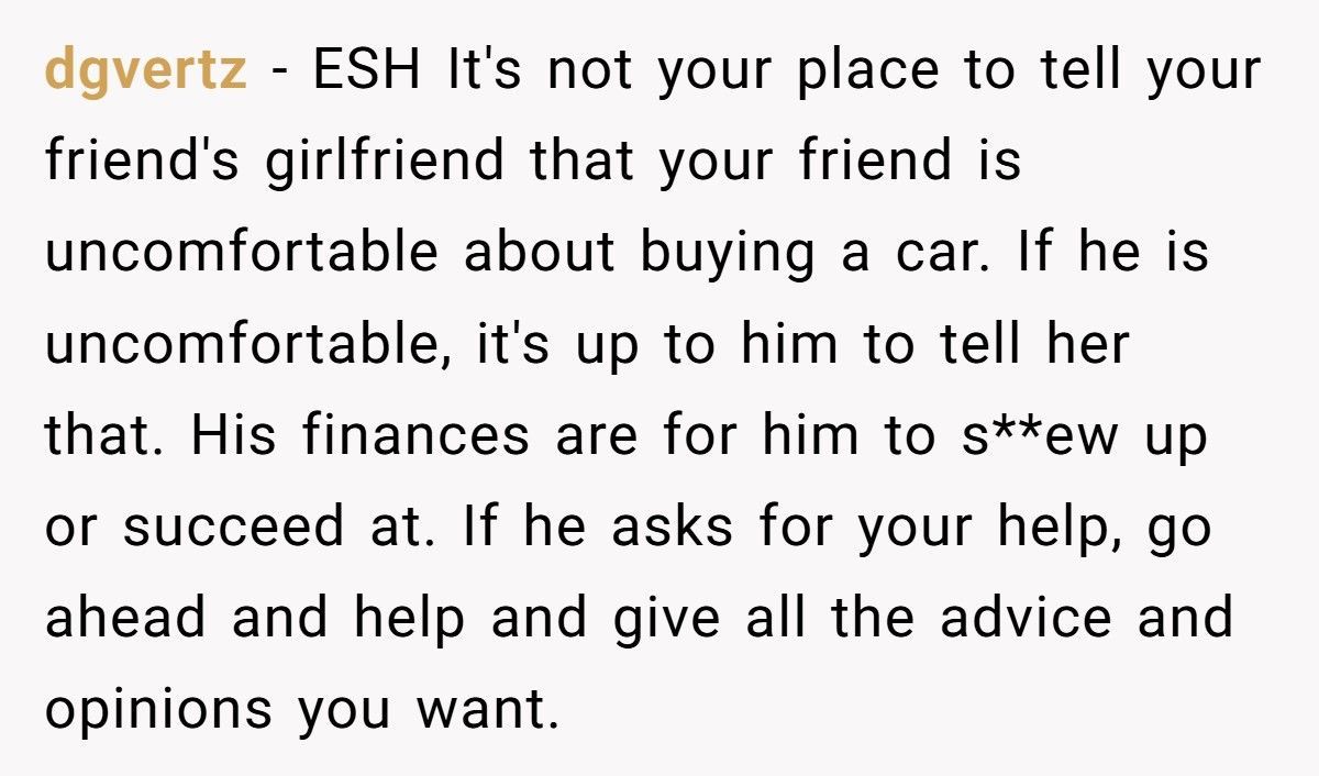 Man Calls Friend’s Girlfriend “Spoiled” After She Demands A Brand-New Car He Can’t Afford