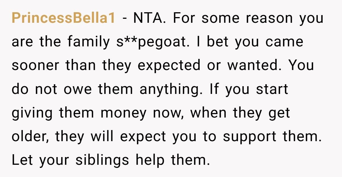 Man Refuses To Bail Out Parents Who Let Him Go Homeless But Funded His Siblings