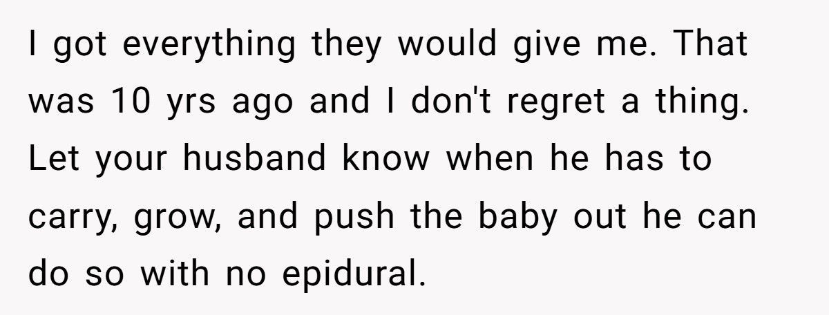Wife Refuses To Give Birth The Natural Way After MIL Demands No Epidural