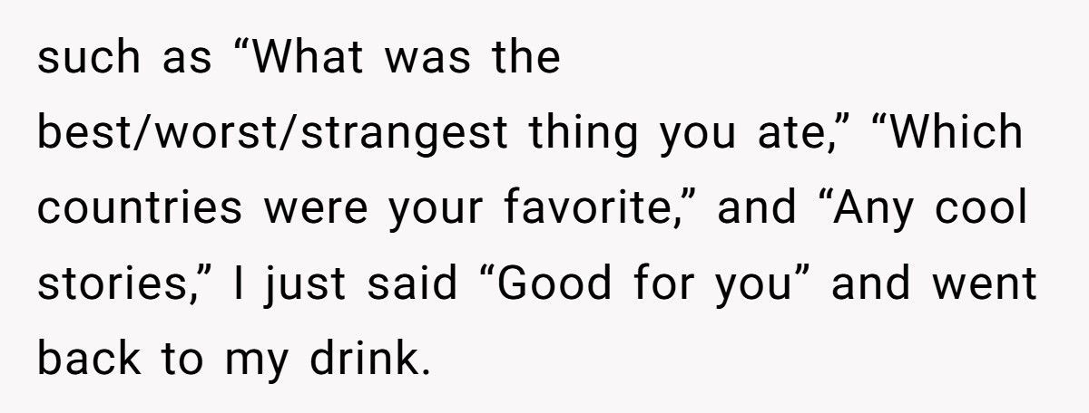 Man Shuts Down Colleague’s 150-Country Travel Story, Tells Him It’s Just His Rich Parents’ Money