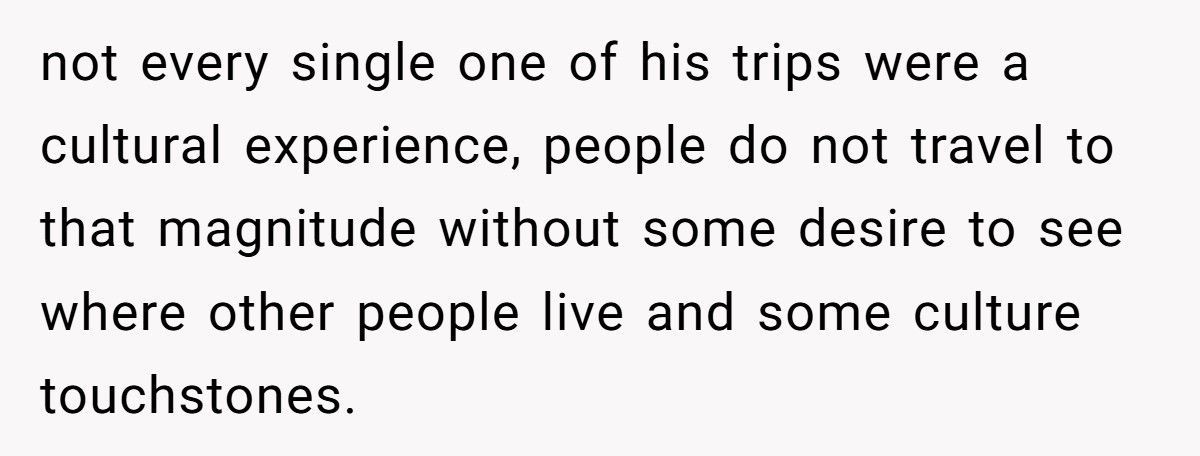 Man Shuts Down Colleague’s 150-Country Travel Story, Tells Him It’s Just His Rich Parents’ Money