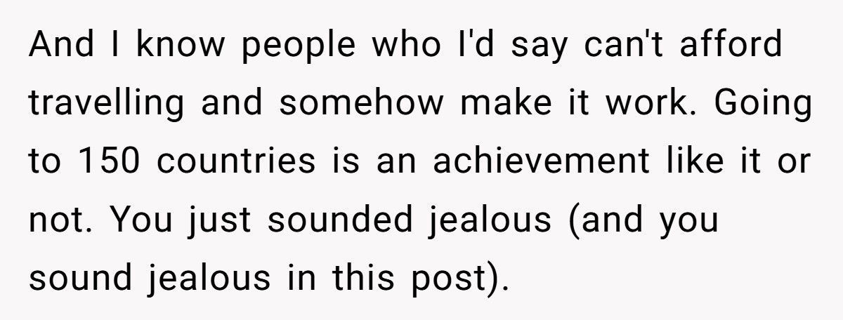 Man Shuts Down Colleague’s 150-Country Travel Story, Tells Him It’s Just His Rich Parents’ Money