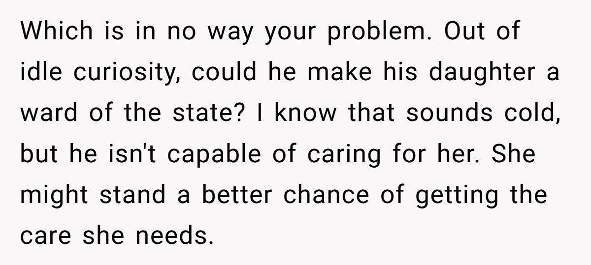 Man Pressured His Wife Into Keeping Disabled Baby, Now Demands His Sister Give Up School To Help