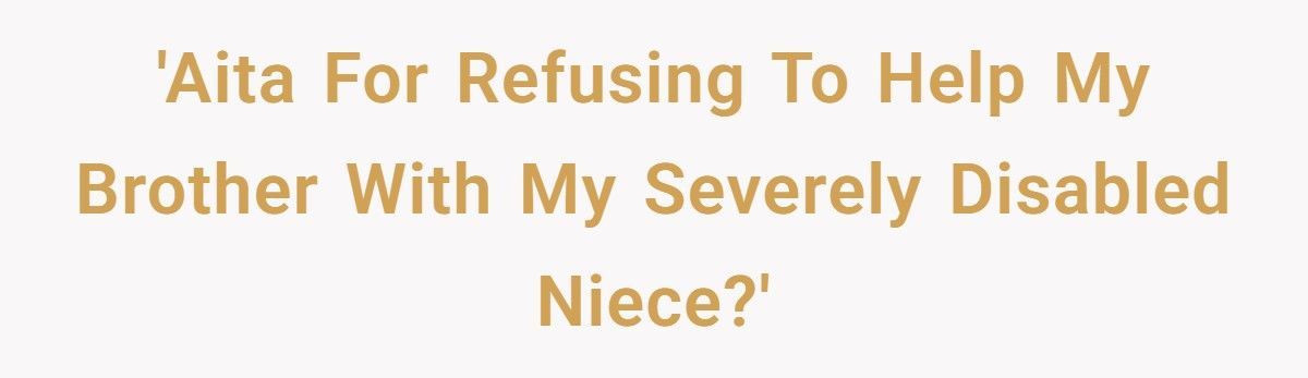 Man Pressured His Wife Into Keeping Disabled Baby, Now Demands His Sister Give Up School To Help