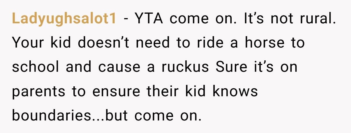 Mom Lets Daughter Ride Pony To School, Gets Accused Of “Showing Off”