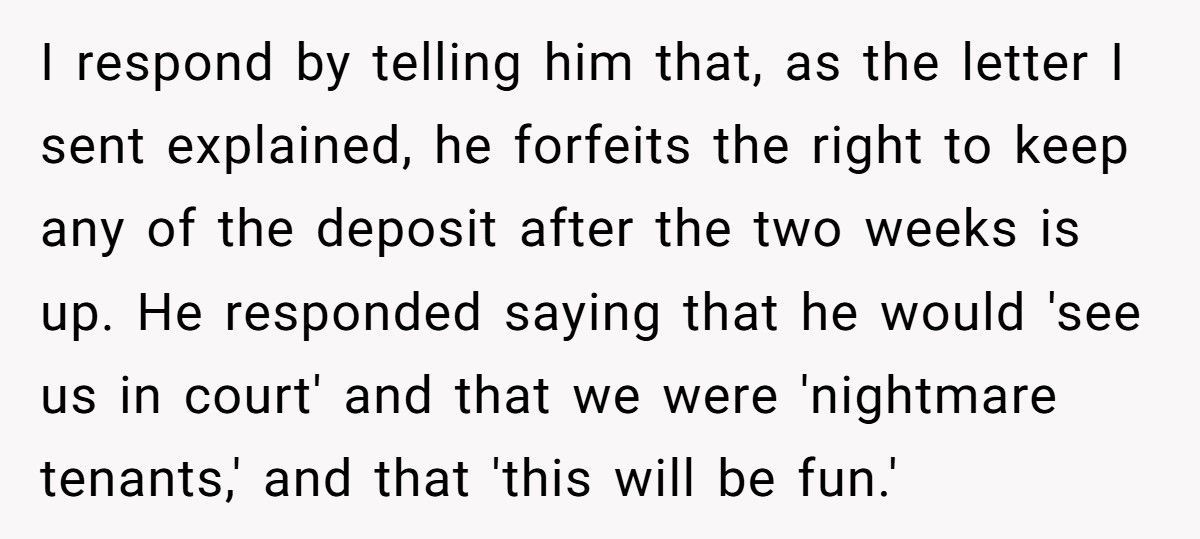 Ex-Landlord Threatens Court, Gets Dragged There Instead And Loses