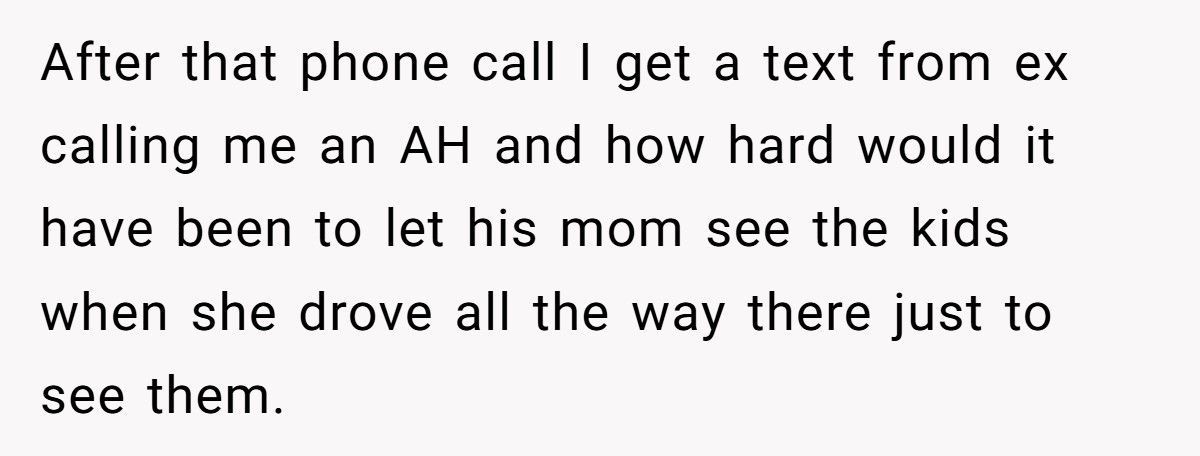 Mom Calls The Police After Her Son’s Ex Refuses To Open The Door For A Surprise Visit