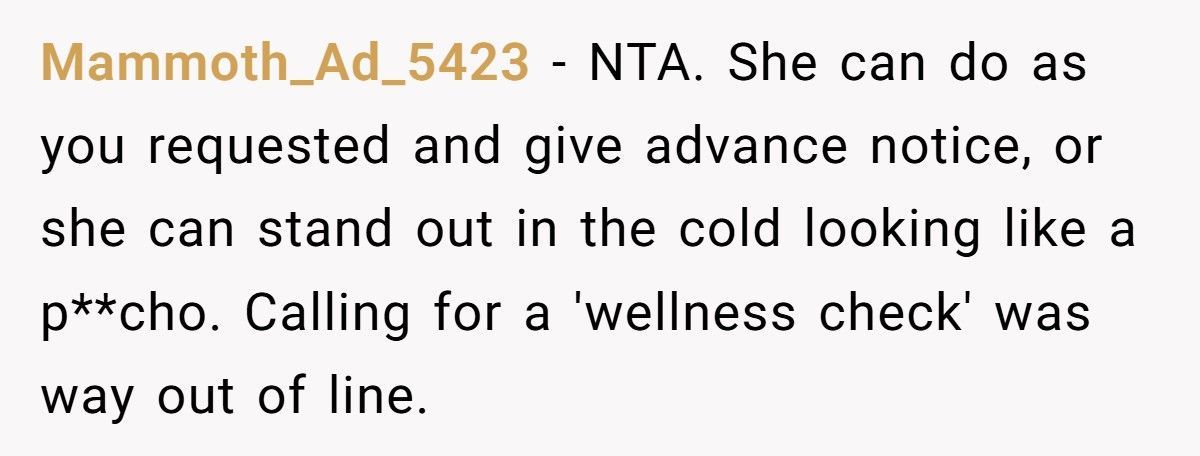 Mom Calls The Police After Her Son’s Ex Refuses To Open The Door For A Surprise Visit