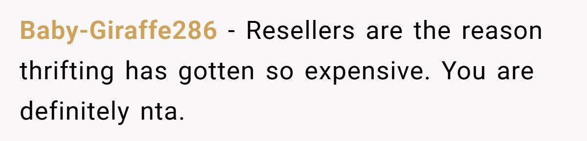 Reseller Freaks Out When Shopper Buys Items She Left Behind At Thrift Store