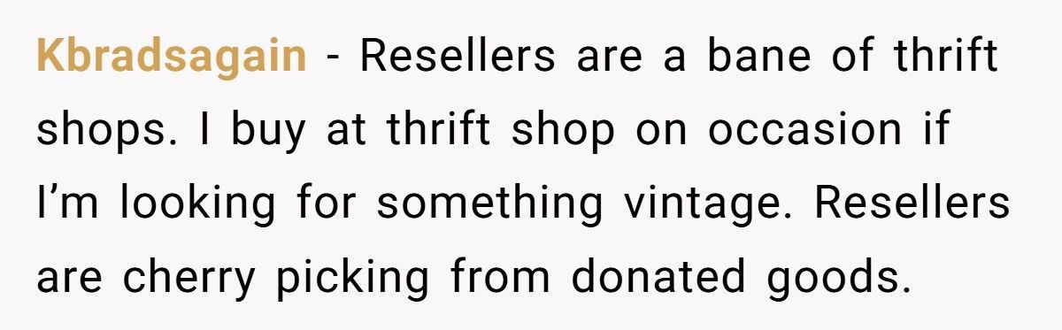 Reseller Freaks Out When Shopper Buys Items She Left Behind At Thrift Store